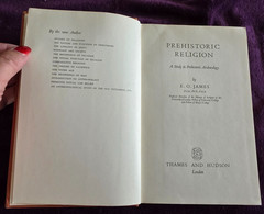 Prehistoric Religion by E.O. James 1957 Thames & Hudson ~ HC Archaeology Rituals