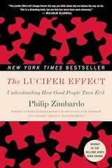 The Lucifer Effect: Understanding – Paperback, by Zimbardo Philip – Acceptable n