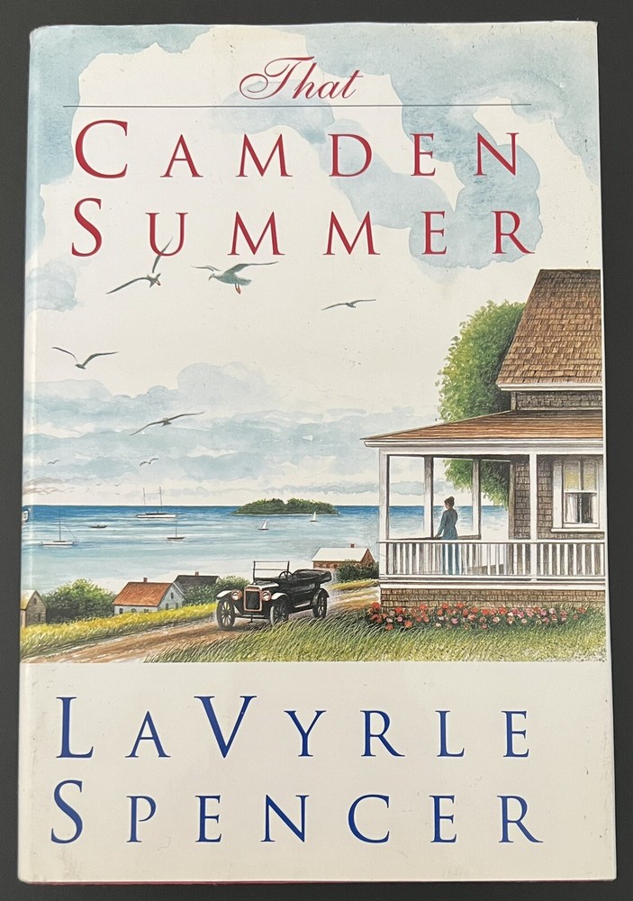 That Camden Summer~LaVyrle Spencer~1996~Hardcover~Dust Jacket~368 pages