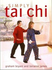 Simply Tai Chi – Paperback By Bryant, Graham; James, Lorraine – GOOD