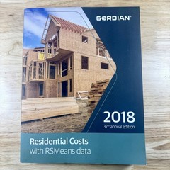 Cordian 2018 37th Annual Edition; Residential Costs with RSMeans Data