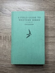 A Field Guide to Western Birds by Roger Tory Peterson – 1961 Hardcover Vintage
