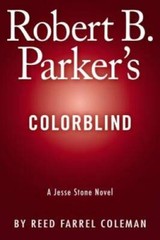 Robert B. Parker’s Colorblind (A Jesse Stone Novel) – Hardcover – GOOD