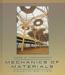 Mechanics of Materials by Gere, James M.|Timoshenko, Stephen P.