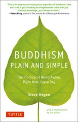 Buddhism Plain and Simple: The Practice of Being Aware Right Now, Ev – GOOD