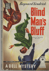 Blind Man’s Bluff Baynard Kendrick 1943 Dell Publishing Company Mystery