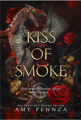 Kiss of Smoke (Dragon Lairds Series Book One) NEW