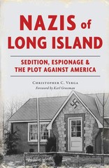 NEW The History Press Nazis of Long Island,NY 9781467156493 True Crime Trade Pap