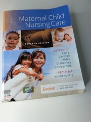 Maternal Child Nursing Care 7th Edition Perry Evolve Elsevier