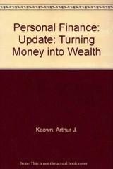 Personal Finance: Update: Turning Money into Wealth – Hardcover – VERY GOOD