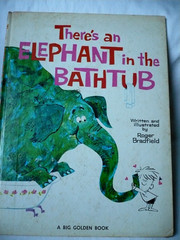 There’s An Elephant in the Bathtub, Roger Bradfield, 1971 Big Golden Book, HC