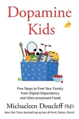 Michaeleen Doucleff Dopamine Kids (Paperback) (UK IMPORT)