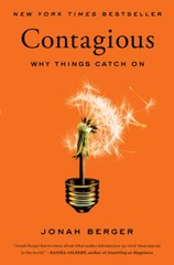 Contagious: Why Things Catch On – Paperback By Berger, Jonah – GOOD