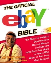 The Official Ebay Bible: The Most Up Date Comph Ht Manl for Everyone from 1st