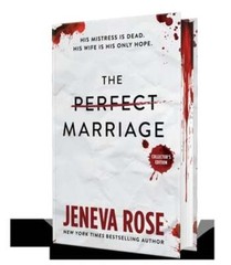 The Perfect Marriage by Jeneva Rose: New
