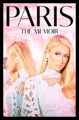 Paris: The Memoir – Hardcover By Hilton, Paris – GOOD