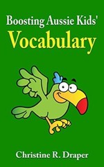 Boosting Aussie Kids’ Vocabulary, Draper New 9781909986107 Fast Free Shipping-,