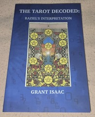 THE TAROT DECODED RAZIEL’S INTERPRETATION Book GRANT ISAAC 2021 1st ed VERY RARE