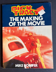 Dick Tracy The Making Of The Movie Mike Bonifer 1990 PB Bantam Books