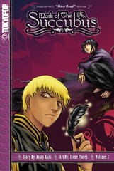 Mark of the Succubus, Volume 2 by Raiti, Ashly