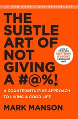 The Subtle Art of Not Giving a #@%! (International Edition)