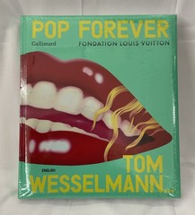 Pop Forever – Tom Wesselman by Editions Gallimard (2024, Hardcover)