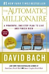 The Automatic Millionaire : A Powerful One-Step Plan to Live and Fin – VERY GOOD