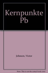 Kernpunkte By Victor Johnson