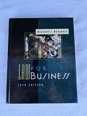 Cengage South-Western Law for Business 12th Edition By: John and Janet Ashcroft