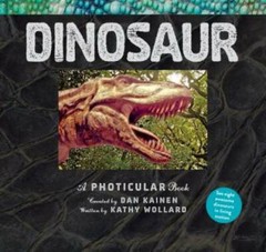 Dinosaur: A Photicular Book – Hardcover By Kainen, Dan – ACCEPTABLE