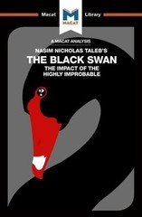 Eric R. Lybeck An Analysis of Nassim Nicholas Taleb’s The Black Swan (Paperback)