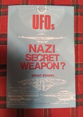 UFOs Nazi Secret Weapon? UNABRIDGED, full 158 pages