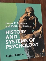 History and Systems of Psychology by Keith A. Houde and James F. Brennan 8th