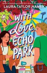 With Love, Echo Park – Hardcover By Namey, Laura Taylor – GOOD
