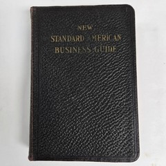 1915 New Standard American Business Guide ~ E T Roe, Gordon Sapp ~ SEE 23 PICS!