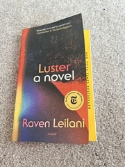Luster A Novel