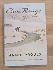 Close Range : Wyoming Stories by Annie Proulx (1999, Hardcover)- Near Fine