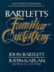 Bartlett’s Familiar Quotations : A Collection of Passages, Phrases, and P – GOOD
