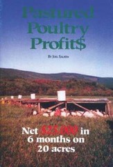 Pastured Poultry Profits by Joel Salatin: Used