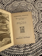 1896 Antique Ethelred Preston-YA Catholic Francis Finn, S.J. Benziger Brothers