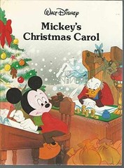Mickey’s Christmas Carol – Hardcover, by Disney Staff – Very Good