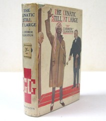 1932 The Lunatic Still At Large by J. Storer Clouston – jacket