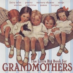 The Little Big Book For Grandmothers Hardcover First Edition 2002