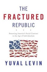 The Fractured Republic: Renewing AmericaÂ?s Social Contract in the Age of – GOOD