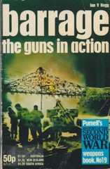 Barrage – the Guns in Action, by Ian V. Hogg (Paperback, 1971, Purnell No.19)
