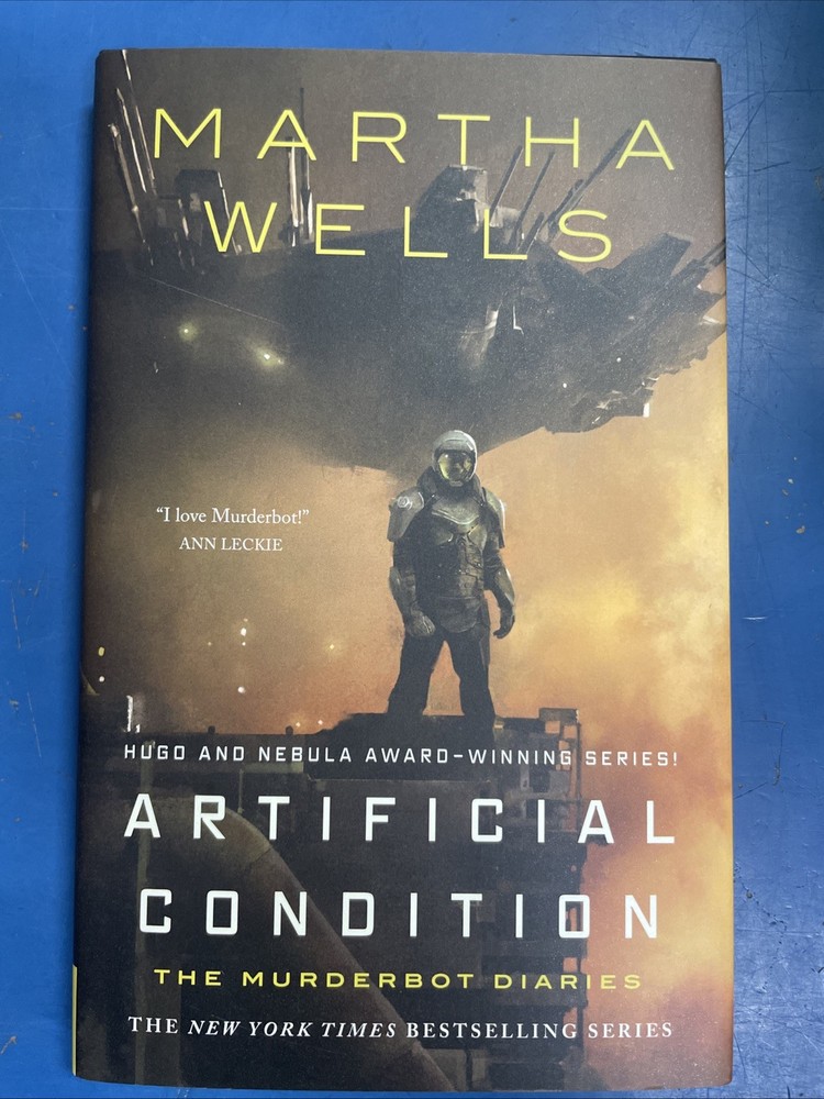 Artificial Condition : The Murderbot Diaries by Martha Wells (2018, Hardcover)