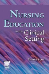 Nursing Education in the Clinical Setting – Paperback – VERY GOOD