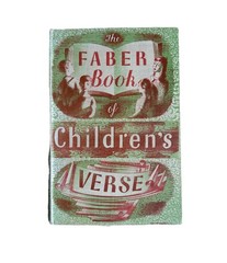 The Faber Book of Children’s Verse Janet Adam Smith (Compiler) Faber 1st HB 1953