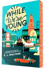 While We’re Young