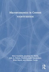 Macroeconomics in Context, Hardcover by Goodwin, Neva; Harris, Jonathan M.; N…